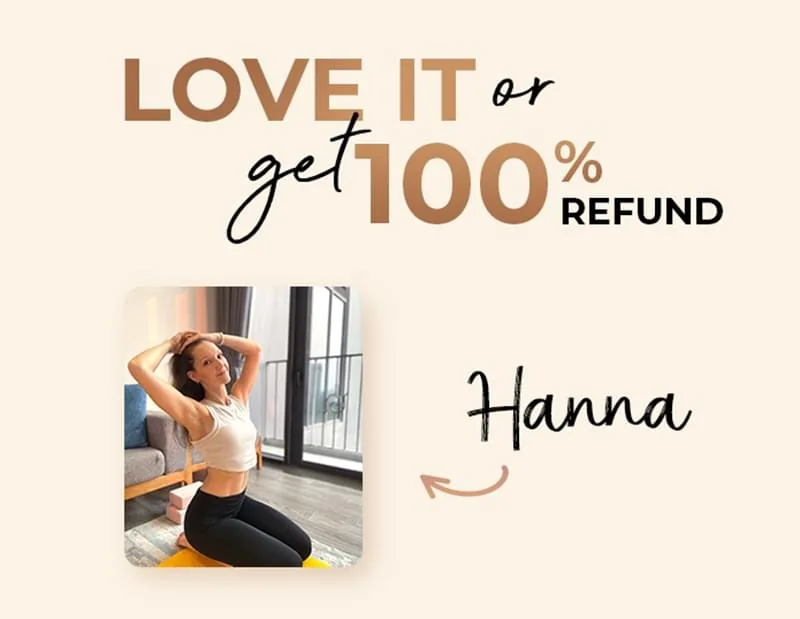 Guarantee promotion for Circus Stretching featuring Hanna Pliasetski with the message 'Love it or get 100% refund.